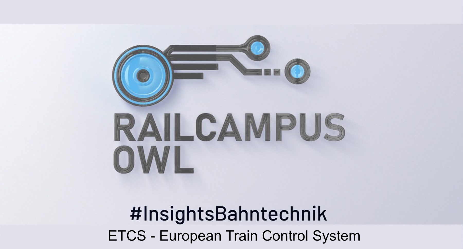 Startbild #InsightsBahntechnik
